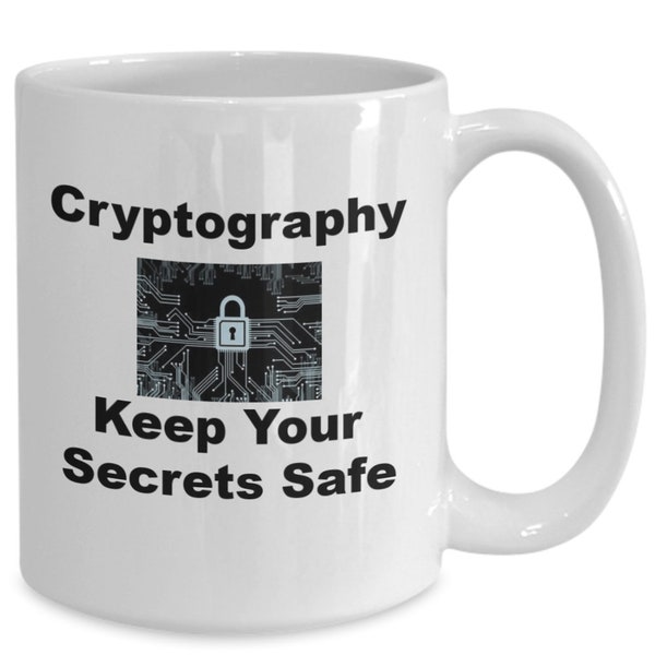 Cryptography cryptology secure sensitive information cryptos hidden secret incomprehensible gift mug cup coffee tea cryptography girls gu...