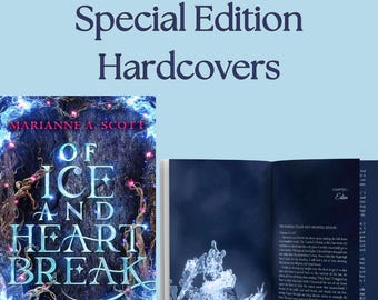 Of Ice and Heartbreak Special Edition Hardcover
