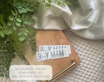 Waterproof Dishwasher Safe Premium Vinyl Sticker || Cute Boy Mama Sticker