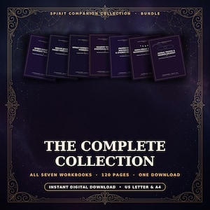 Puede incluir: Un paquete Spirit Companion Collection que incluye siete cuadernos de trabajo de color morado oscuro con texto en blanco. La colección incluye títulos como Dream Journey, Shadow Work y Astral Travel. El texto dice The Complete Collection, All Seven Workbooks, 120 Pages, One Download, Instant Digital Download, US Letter & A4.
