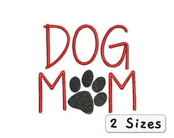 Stickdatei Dog Mom Hundemama 2 Sizes Set Embroidery Design Dog Mom, Cat Mom, Hund oder Katze, Pet