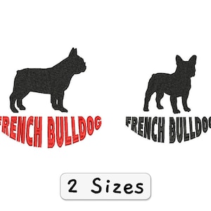 Könnte beinhalten: Zwei schwarze Silhouette-Bilder von Französischen Bulldoggen mit dem Text "French Bulldog" in roten und schwarzen Buchstaben unter jedem Bild. Der Text "2 Größen" ist in Schwarz auf einem weißen Rechteck unter den Bildern geschrieben.