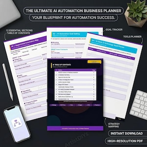 Peut inclure: Un planificateur d'entreprise avec le texte "THE ULTIMATE AI AUTOMATION BUSINESS PLANNER" et "YOUR BLUEPRINT FOR AUTOMATION SUCCESS." Le planificateur comprend des sections pour la définition des objectifs, les outils et la cartographie de la stratégie.