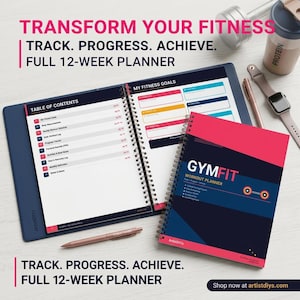 Peut inclure: Un planificateur de fitness avec le texte "GYMFIT WORKOUT PLANNER" et "TRANSFORM YOUR FITNESS TRACK. PROGRESS. ACHIEVE. FULL 12-WEEK PLANNER". Le planificateur est ouvert pour montrer la table des matières et les pages d'objectifs de fitness. Un shaker de protéines, un stylo et une smartwatch sont également visibles.