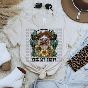 Kiss My Grits | Cow | Cactus | PNG Download | Digital Design | Sublimation Design