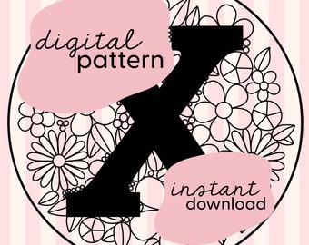 Letter 'X' floral embroidery pattern / Pick And Stitch Embroidery Pattern / Floral embroidery pattern / Embroidery digital download pattern