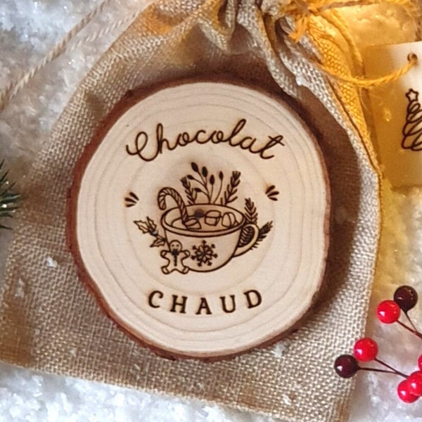 Rondin de bois gravé au laser "Chocolat chaud" accompagné de son pochon Collection Noël/Hiver  personnalisé