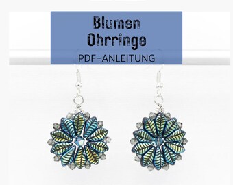 Anleitung für Ohrringe aus Perlen, PDF-Anleitung schritt für schritt erklärt "Blumen" Ohrringe