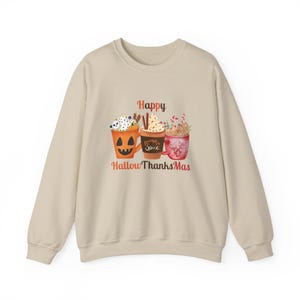 Holiday Festive Drinks Happy Hallow Thanks Mas Unisex Sweatshirt, Halloween Thanksgiving Christmas Shirt, Seasonal Apparel.