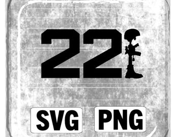 22 A Day, 22 A Day Svg, 22 A Day Png, 22 A Day Veteran Suicide, Veteran Suicide, Cutting Files, Cutting Files for Cricut and Silhouette