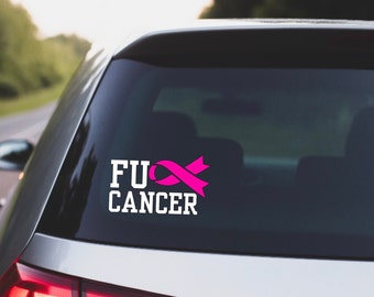 Cancer, Cancer Decal, Fuck Cancer Decal, Fuck Cancer Vinyl Decal, Fuck Cancer Car Decal, Fuck Cancer Truck Decal, Fuck Cancer Laptop Decal
