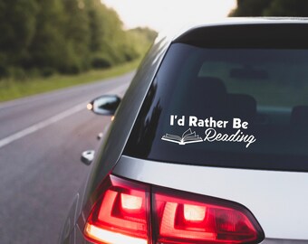 Book, Book Decal, Book Car Decal, Book Kindle Decal, Kindle, Kindle Decal, I'd Rather Be Reading, Reading Decal