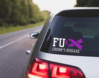 Crohn's Disease, IBD Decal, Crohn's Disease Decal, Crohn's Disease Decal, Fuck Crohn's Decal, Fuck Crohn's Vinyl Decal, IBD Awareness