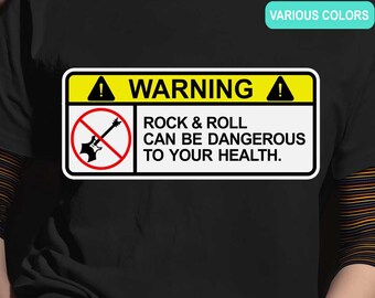 Funny Rock & Roll Can Be Dangerous to Your Health Tee, Rock Band, Music Lover, Boho Festival Concert Shirt, Alt Rocker Gift, Guitar Player