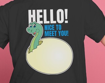 Kids HELLO! Nice To Meet You! Tee | Child's Baby Dinosaur Hatching Egg, Young Dino Lover, Dinosaur Fan, Boys Girls Back to School T-shirt