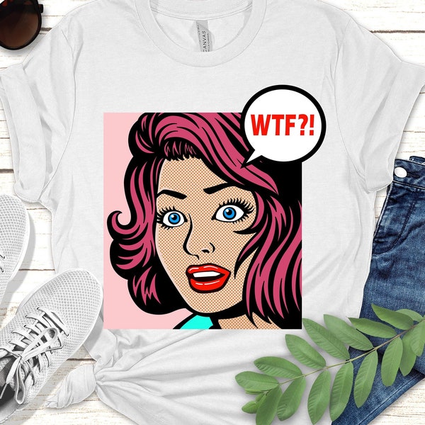 Pop Art "WTF?!" Art Tee | Unisex, Vintage 60's Comic Book Style, Humorous Joke Shirt, Retro Art Style, Funny Shirt Gift, Hipster Streetwear