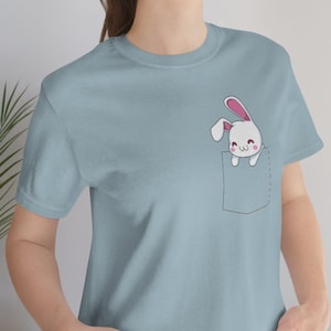 Bunny in Your Pocket | Unisex, Funny T-Shirt, Cute Bunny, Funny Memes, Joke Shirt, Silly and Fun
