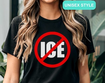 NO ICE Tee, Abolish Ice Shirt, Human Rights Tee, Anti Trump, Pro Immigrant, Social Justice, Immigration Activist Protest Shirt, Stop Ice