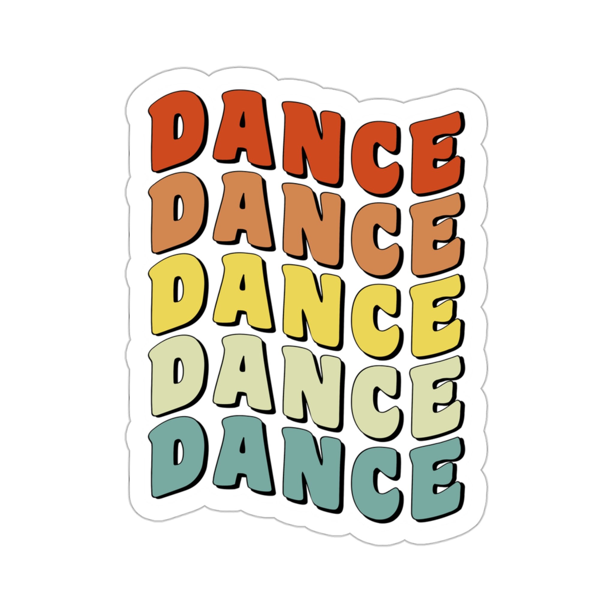 Dance Dance Dance Sticker | Dance Lover Gift, Ballet Dancer, Gift for ...