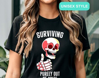 Surviving Purely Out Of Spite T-Shirt, Funny Goth Celestial Skeleton Shirt, Gothic Boho Tshirt, Inspirational Clothes, Positive Graphic Tees
