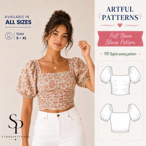 Peut inclure: Un chemisier à motif floral avec des manches bouffantes, une encolure carrée et un corsage froncé, porté avec un jean blanc. L'image contient le texte : ARTFUL PATTERNS, Puff Sleeve Blouse Pattern, PDF Digital sewing pattern, AVAILABLE IN ALL SIZES.