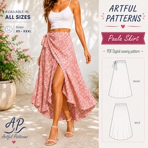 May include: A pink floral wrap skirt with a high-low hemline and a side tie. The image includes text: ARTFUL PATTERNS, Paula Skirt, PDF Digital sewing pattern, AVAILABLE IN ALL SIZES, XS - XXXL, and line drawings of the front and back of the skirt.