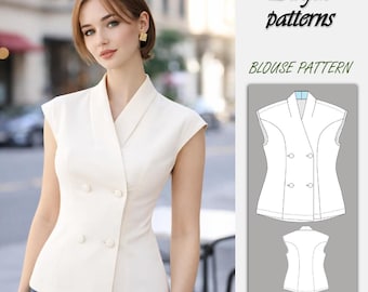 Mönster för dubbelknäppt blus | Topp med hackat slag | Elodie-blus | Detaljerad illustrerad instruktion | XXS - 7XL | A0, A4 och US-Letter