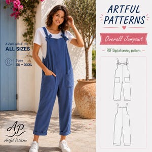 May include: A blue overall jumpsuit with two front pockets and tied shoulder straps, worn over a white t-shirt. The image includes text reading Artful Patterns, Overall Jumpsuit, PDF Digital sewing pattern, and Available in all sizes XS-XXXL.
