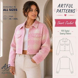 Peut inclure: Une veste courte à carreaux roses et blancs avec un col, des manches longues et une fermeture boutonnée. L'image contient le texte ARTFUL PATTERNS, Short Jacket, PDF Digital Sewing Pattern et des tailles allant du XS au XXXL.