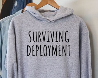 Surviving Deployment Hoodie, Military Wife Gift