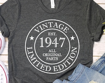 79th Birthday Shirt, Vintage 1947 All Original Parts Tee, A34