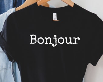 Bonjour Shirt: Soft French Tee - Unisex Cotton Top