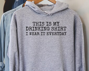 Drinking Sweat, This is My Drinking Shirt, Funny Drinking Shirt for Women, Funny Hungover Shirt, Funny Shirt, Funny Shirts for Women, LDA172