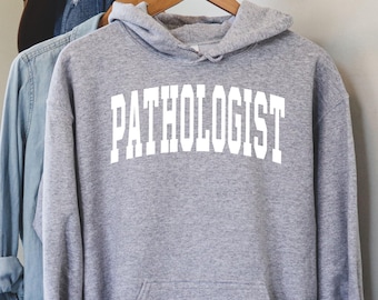 Pathologist Hoodie: Unisex Pathology Sweatshirt, Medical Gift