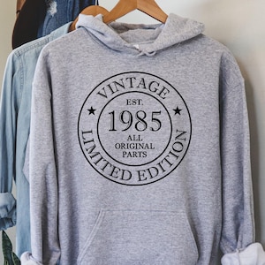 40th Birthday Shirt, Vintage 1985 Shirt, 40th Birthday Gift For Women, 40th Birthday Gift For Men, 40th Birthday Hoodie, 1985 Shirt, LDA139