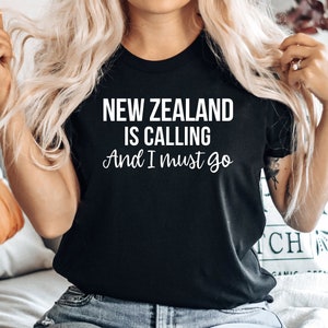 Travel Shirt. New Zealand Is Calling And I Must Go Shirt. Vacation Shirt. Surprise Trip. Travel Gift. Vacation mode. Trip Reveal, LDA374