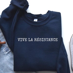 Vive La Resistance, Vive La Resistance Shirt, Feminist Shirt, Feminist Gift, Empowering Women, Female Power, Women&#39;s Rights, LDA113