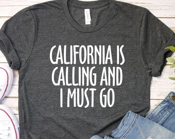 California Is Calling T-Shirt: Los Angeles Graphic Tee
