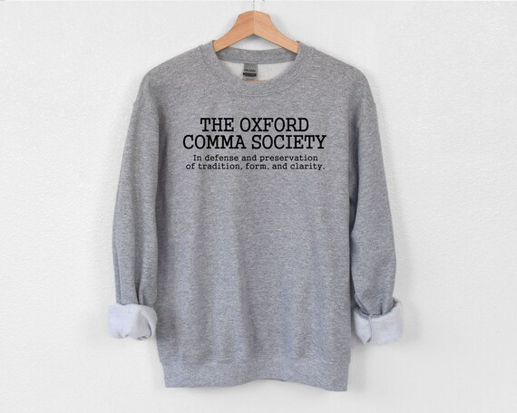 Pro Oxford Comma Shirt | Funny Grammar Police Tee Shirt Pro Oxford Comma Shirt | Funny Grammar Police Tee Shirt