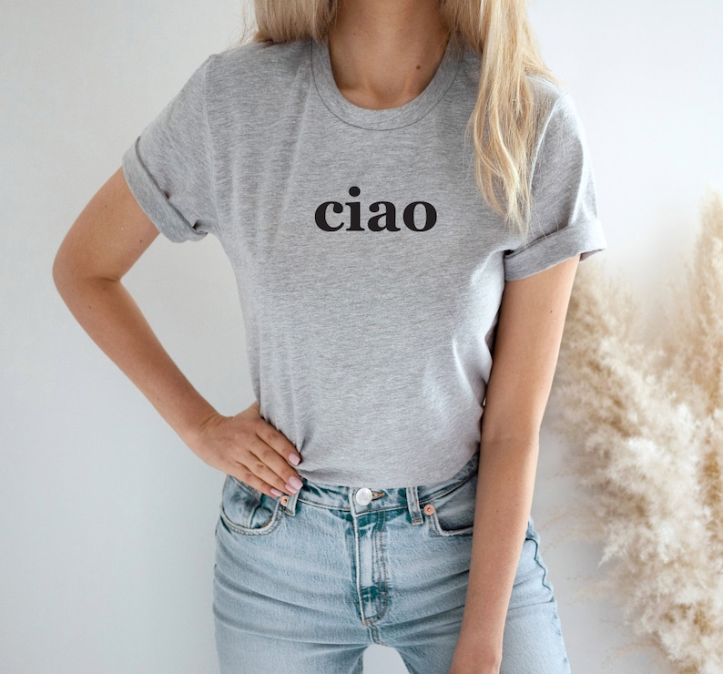 Ciao T-shirt, Ciao italiensk skjorta, italiensk skjorta, italiensk hej adjö-skjorta, dam- eller unisexpassform, reseäventyrströja, perfekt present Grey-black print