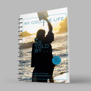 College Life Journal Workbook | Journal Prompt | Memoir | Autobiography | Biography | Book | PDF Download