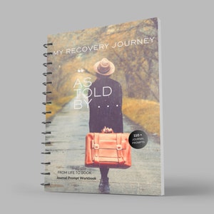 Recovery Journal Workbook | Journal Prompt | Memoir | Autobiography | Biography | Book | Addiction | Mental Health | PDF Download