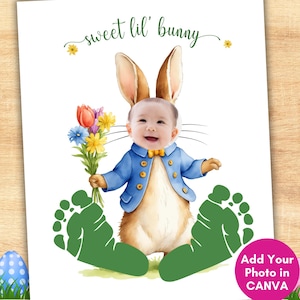 May include: Printable Easter bunny photo prop with green footprints and the text "sweet lil' bunny". Add your photo in Canva.