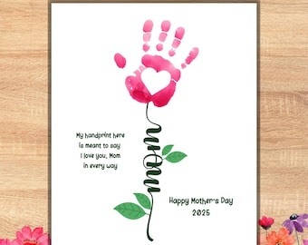 Mothers Day Handprint Flower Poem Art, 2025 Gift for Mom Kids Hand Print Craft, Printable Wall Art Activity, Toddlers Preschool Printables