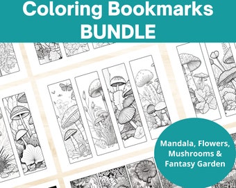 Coloring Bookmarks for Adults BUNDLE, 52 bookmarks to color printable pages for teens Flowers Mandala Mushrooms and Fantasy Floral Garden