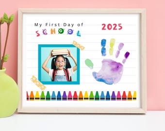First Day of School Handprint Craft Keepsake, 2025 Back to School Photo Hand Print Art for Kids, Toddlers, Preschool Printables Activity