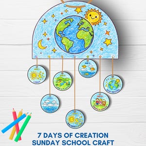 May include: A 7 Days of Creation mobile craft featuring a semi-circular top piece with a globe, sun, and stars. Seven circular hanging discs depict scenes labeled Day 1 Light, Day 3 Land & Plants, Day 5 Birds & Fish, Day 6 People & Animals, and Day 7 God Rested.