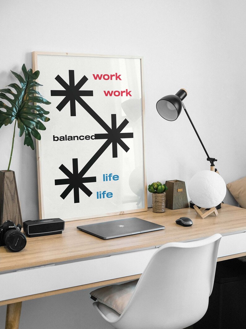 Work & Life Balanced Typography Poster, Work From Home Art ...