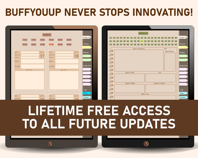 May include: Two digital planners on a brown background. The planner on the left is labeled "Campaign" and the planner on the right is labeled "Sessions". The text "BUFFYOUUP NEVER STOPS INNOVATING!" is at the top of the image. The text "LIFETIME FREE ACCESS TO ALL FUTURE UPDATES" is at the bottom of the image.