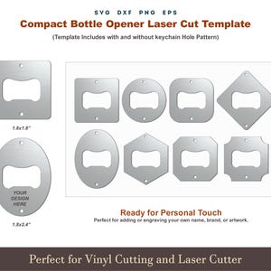 Puede incluir: Plantillas de abridores de botellas plateados en varias formas, incluyendo cuadrado, ovalado y diamante. Se muestra el texto "Compact Bottle Opener Laser Cut Template", con dimensiones en pulgadas. El diseño está listo para la personalización.